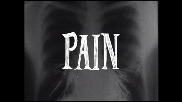 Video Reference: pain, text, title card, black and white, abstract, x-ray, medical, horror, dramatic, typography, minimal, centered